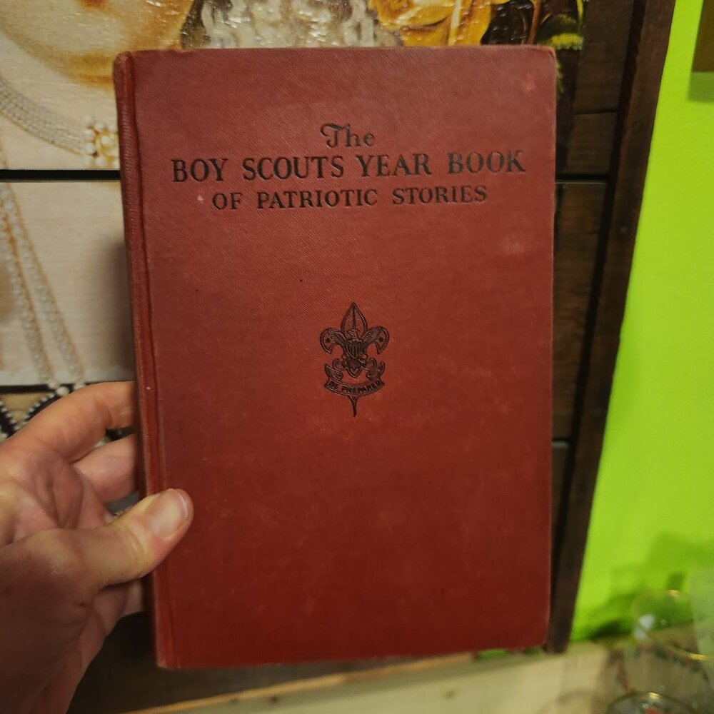 The Boy Scouts Year Book Of Patriotic Stories Hardcover 1941 Franklin K. Mathiew